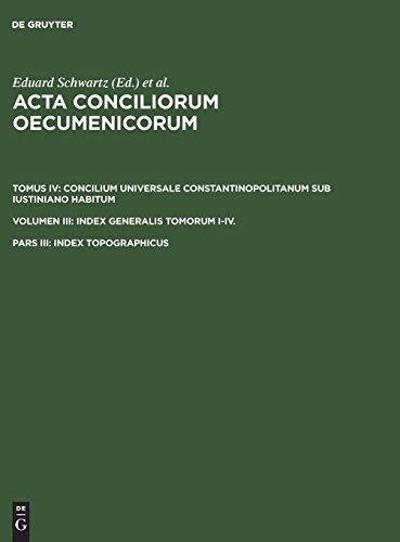 Index topographicus (CATHOLIC CHURCH COUNCILS// ACTA CONCILIORUM OECUMENICORUM) (Latin Edition)
