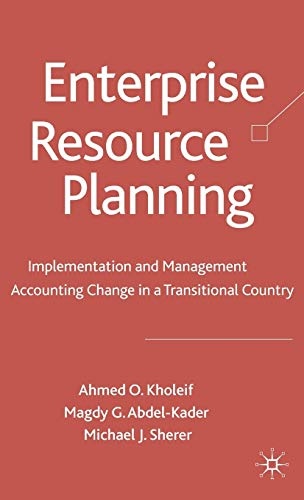 Enterprise Resource Planning: Implementation and Management Accounting Change in a Transitional Country