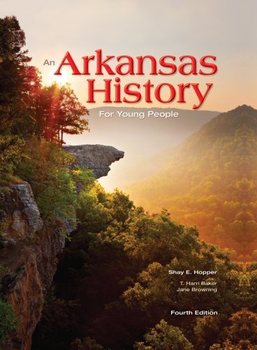 An Arkansas History for Young People, Fourth Edition