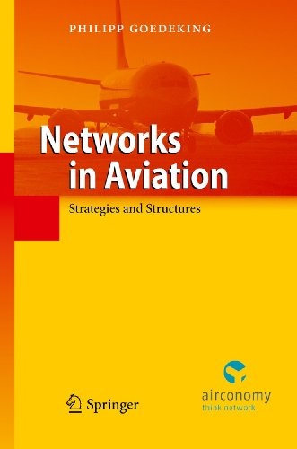Networks in Aviation: Strategies and Structures
