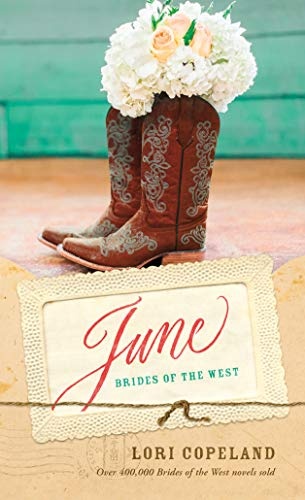 June (Brides of the West)