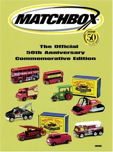 Matchbox: The Official 50th Anniversary Commemorative Edition