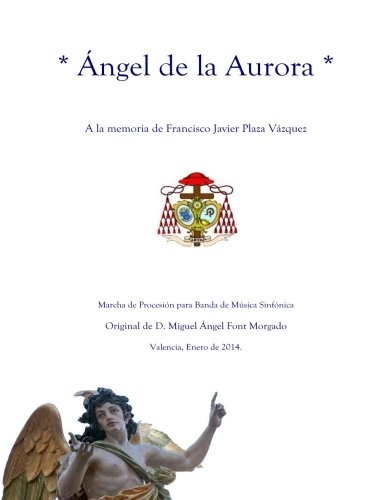 Angel de La Aurora - Marcha Procesional