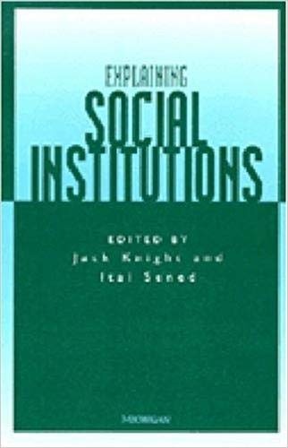 Explaining Social Institutions