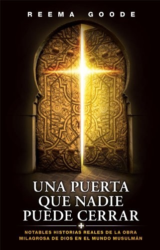 Una puerta que nadie puede cerrar (Spanish Edition)