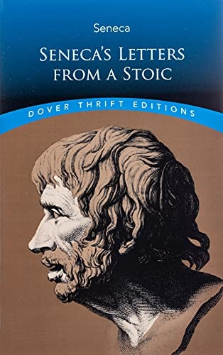 Seneca's Letters from a Stoic (Dover Thrift Editions: Philosophy)
