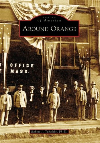 Around Orange (MA) (Images of America)