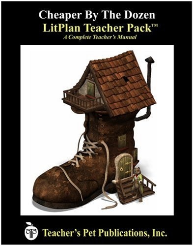 Cheaper By The Dozen LitPlan - A Novel Unit, Teacher Guide With Daily Lesson Plans