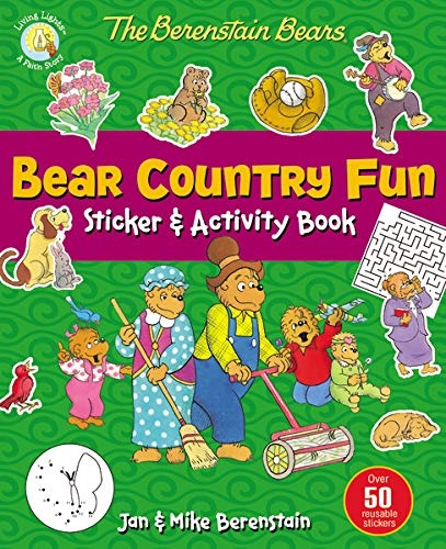 The Berenstain Bears Bear Country Fun Sticker and Activity Book (Berenstain Bears/Living Lights)