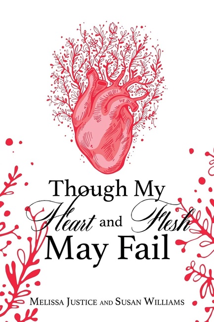 Though My Heart and Flesh May Fail