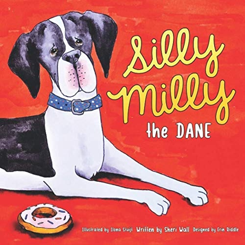 Silly Milly the Dane (The Silly Milly the Dane Collection)