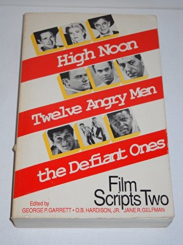 Film Scripts Two/High Noon, Twelve Angry Men, the Defiant Ones