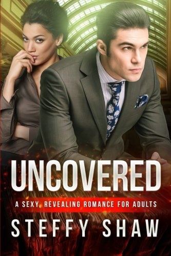 Uncovered: A BWWM Fake Marriage Romance For Adults