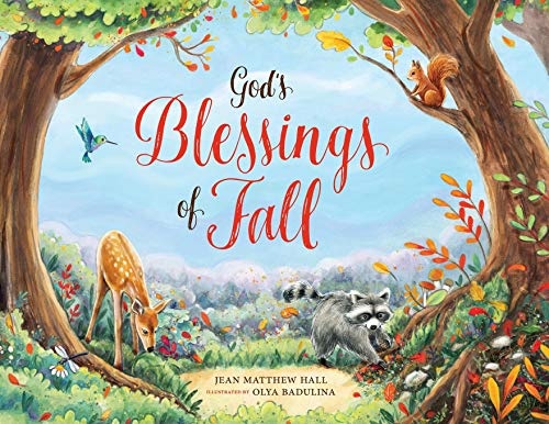 God's Blessings of Fall (Bountiful Blessings)