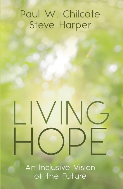 Living Hope: An Inclusive Vision of the Future