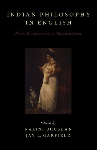 Indian Philosophy in English: From Renaissance to Independence