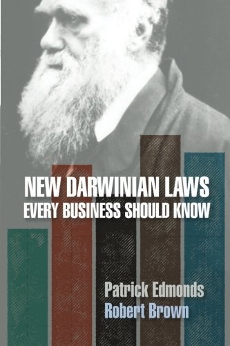 New Darwinian Laws Every Business Should Know