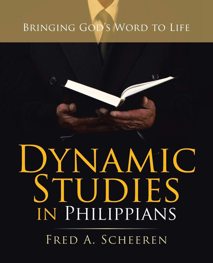 Dynamic Studies in Philippians: Bringing God’s Word to Life