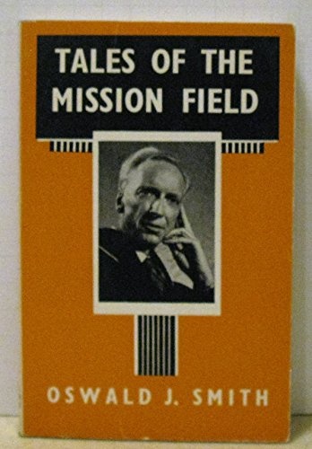 Tales of the Mission Field