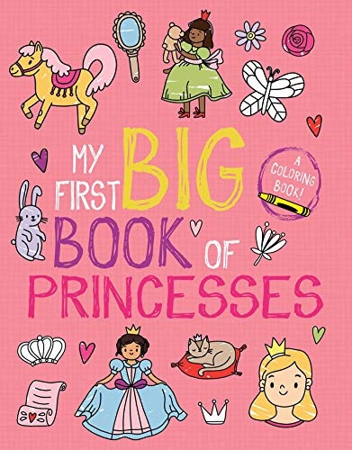 My First Big Book of Princesses (My First Big Book of Coloring)