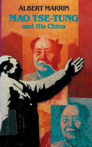 Mao Tse-Tung and His China