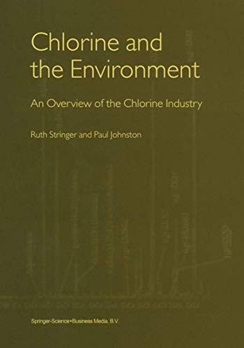 Chlorine and the Environment: An Overview of the Chlorine Industry