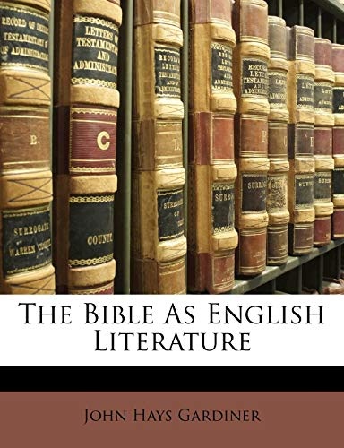 The Bible As English Literature