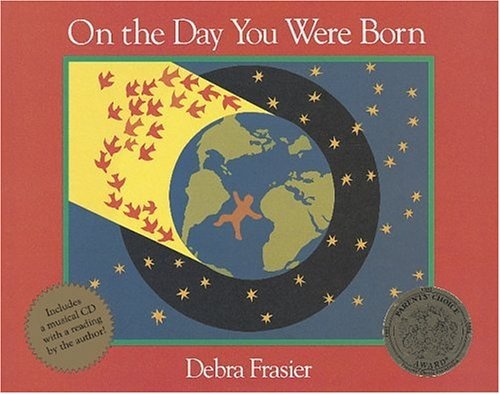 On the Day You Were Born: Book and Musical CD