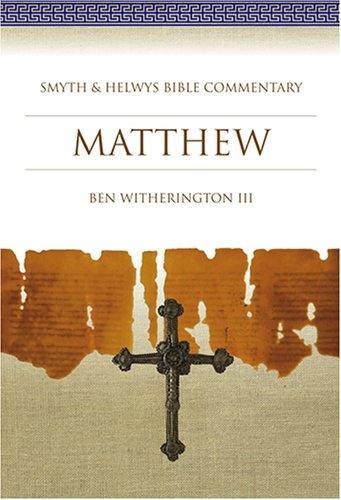 Matthew: Smyth & Helwys Bible Commentary