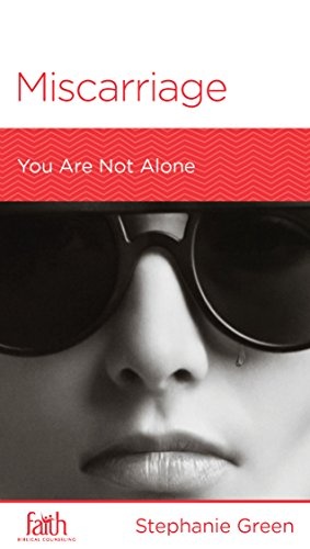 Miscarriage: You are Not Alone