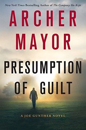 Presumption of Guilt: A Joe Gunther Novel (Joe Gunther Series (27))