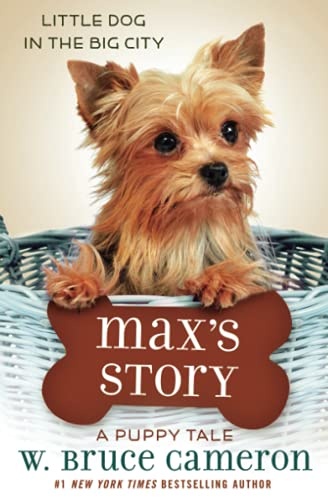 Max's Story (A Puppy Tale)