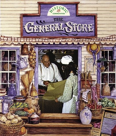 The General Store (Historic Communities (Paperback))
