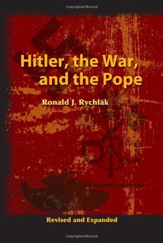 Hitler, the War, and the Pope