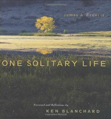 One Solitary Life