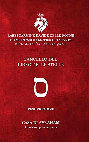 RIEDIFICAZIONE RIUNIFICAZIONE RESURREZIONE-15 - Samech (Italian Edition)