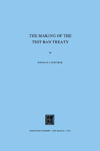 Making the Test Ban Treaty