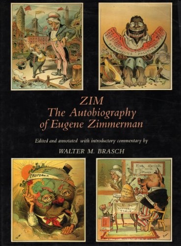 Zim: The Autobiography of Eugene Zimmerman
