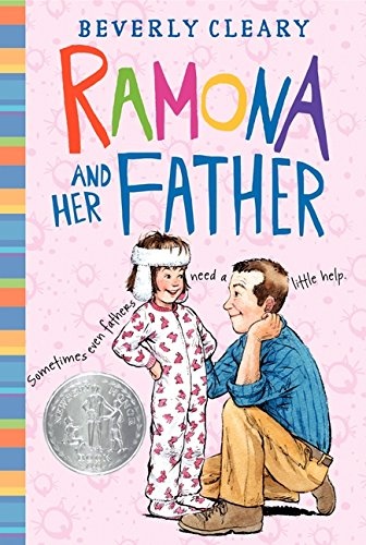 Ramona and Her Father [Ramona Quimby]