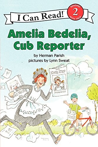 Amelia Bedelia, Cub Reporter (I Can Read Level 2)
