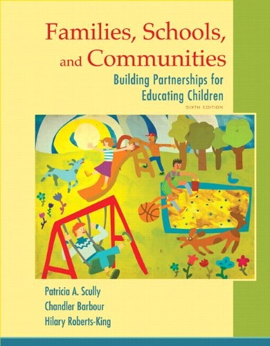 Families, Schools, and Communities: Building Partnerships for Educating Children with Enhanced Pearson eText -- Access Card Package (6th Edition)