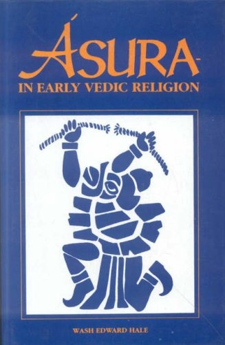 Asura in Early Vedic Religion