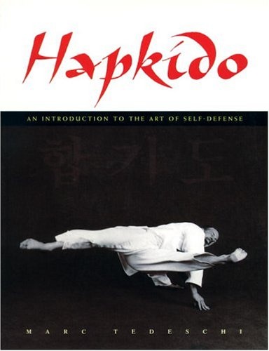 Hapkido: An Introduction to the Art of Self-Defense