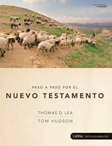 Paso a Paso por el Nuevo Testamento, Libro para el DiscÃ­pulo: Libro para el DiscÃ­pulo (Spanish Edition)