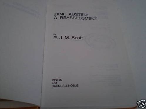 Jane Austen, a Reassessment