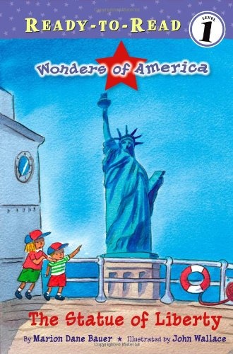 The Statue of Liberty (Wonders of America)