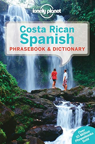 Lonely Planet Costa Rican Spanish Phrasebook & Dictionary (Phrasebooks)