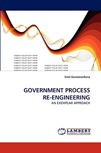 GOVERNMENT PROCESS RE-ENGINEERING: AN EXEMPLAR APPROACH
