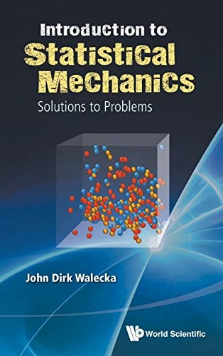 INTRODUCTION TO STATISTICAL MECHANICS: SOLUTIONS TO PROBLEMS