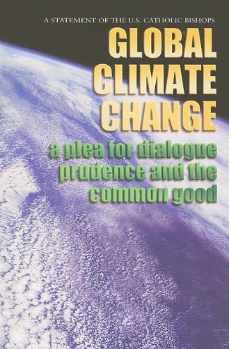 Global Climate Change: A Plea for Dialog